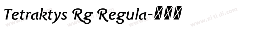 Tetraktys Rg Regula字体转换